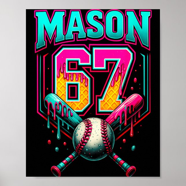 Mason 67 Funny Ice Cream Drip Baseball Ice Cream D Poster (Vorne)