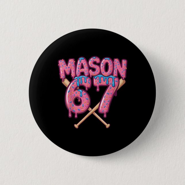 Mason 67 Lustiges Eis-Drip Bysebyll Meme  Button (Vorderseite)