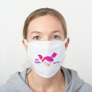 Masque visage de la fille "PAS AUJOURD'HUI, GERMS!