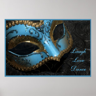 Masquerade Mask Laugh Liebe Dance Print Poster