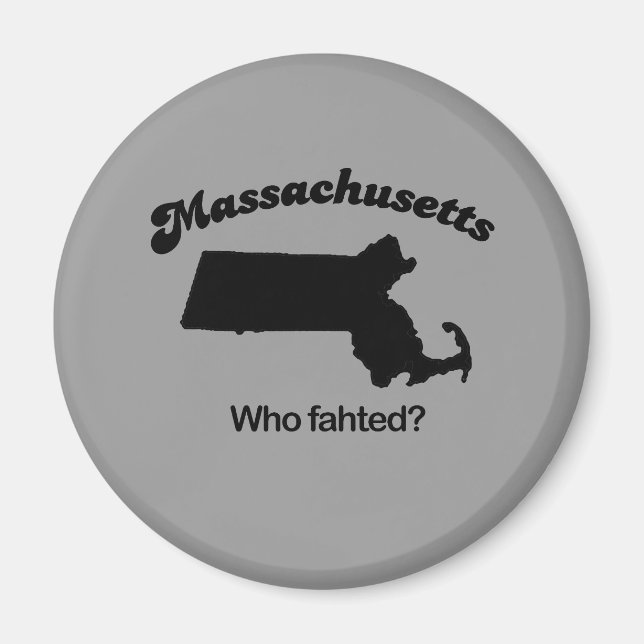 Massachusetts Motto - Wer faht? Magnet (Vorne)