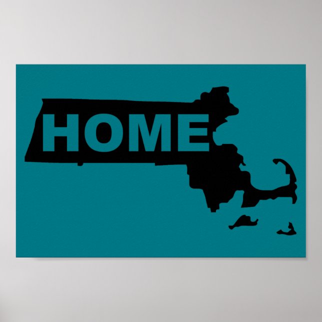 Massachusetts Zuhause weg vom Staat Poster-Zeichen Poster (Vorne)