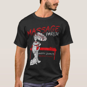 Massage-Parlor Happy End Thai Girl Pattaya Thai T-Shirt