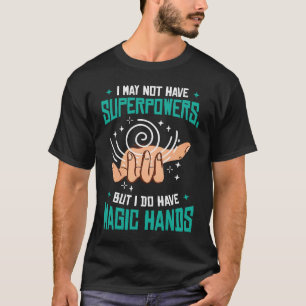 Massage Therapist lizenzierte Masseur T-Shirt