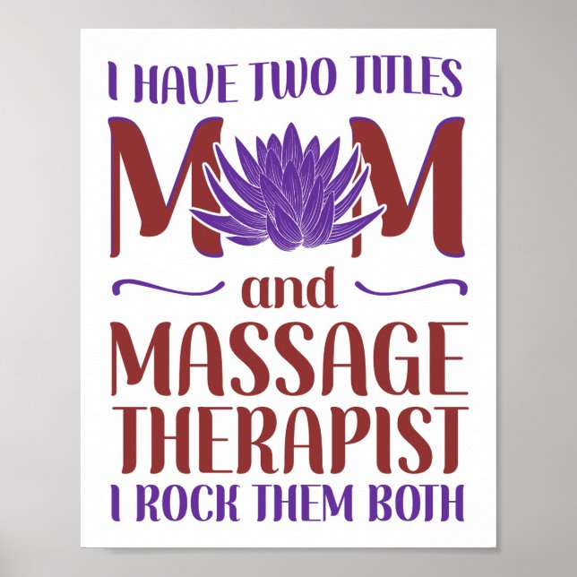 Massage Therapist Massage Therapy I Have Two Poster (Vorne)
