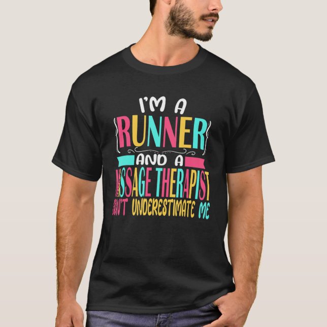 Massage Therapist Runner Half Marathon 5k Race Mas T-Shirt (Vorderseite)