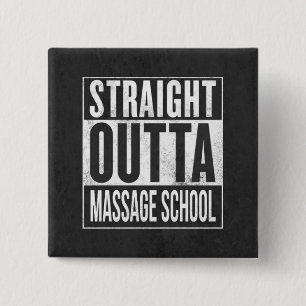 Massage Therapy Student School Abschluss Geschenk Button