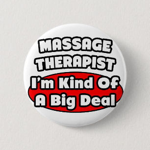 Massagetherapeut...Big Deal Button
