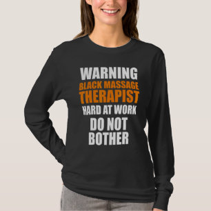 Massagetherapeut Wellness Therapie 14 T-Shirt