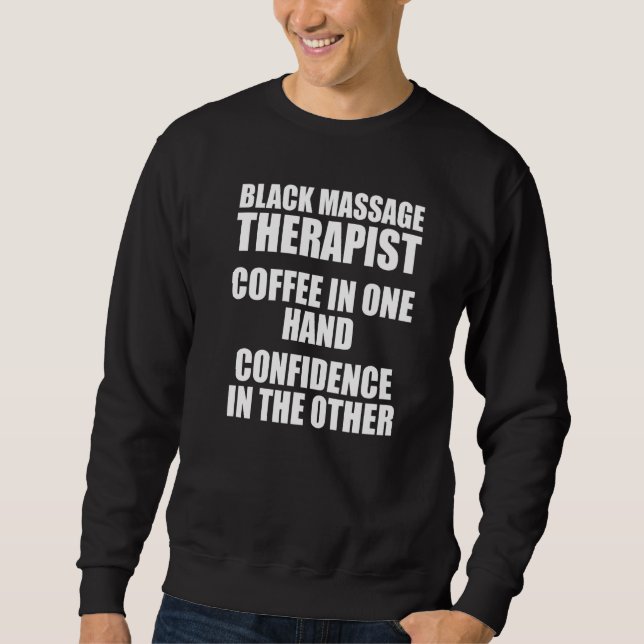 Massagetherapeut Wellness Therapie 33 Sweatshirt (Vorderseite)