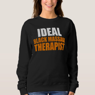 Massagetherapeut Wellness Therapie 34 Sweatshirt