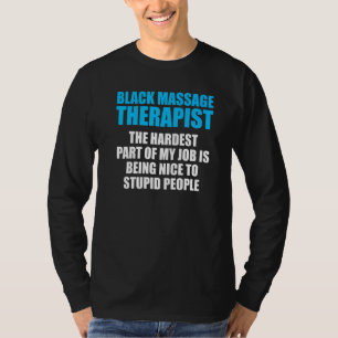 Massagetherapeut Wellness Therapie 4 T-Shirt