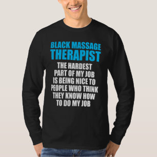 Massagetherapeut Wellness Therapie 9 T-Shirt