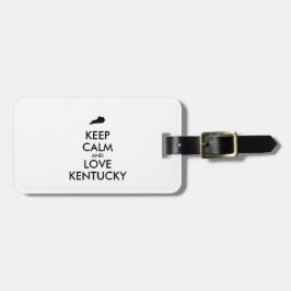 Maßgeschneiderte BEHALTEN CALM und LIEBE KENTUCKY Gepäckanhänger