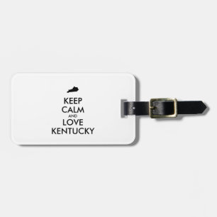 Maßgeschneiderte BEHALTEN CALM und LIEBE KENTUCKY Gepäckanhänger