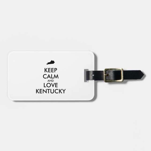Maßgeschneiderte BEHALTEN CALM und LIEBE KENTUCKY Gepäckanhänger (Vorderseite horizontal)