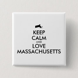 Maßgeschneiderte MASSACHUSETTEN für BEHALTEN CALM Button