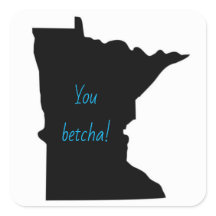 Maßgeschneiderte Minnesota You Betcha Stickers