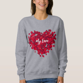 Maßgeschneiderte Valentine Rote Rose Petals Herz G Sweatshirt