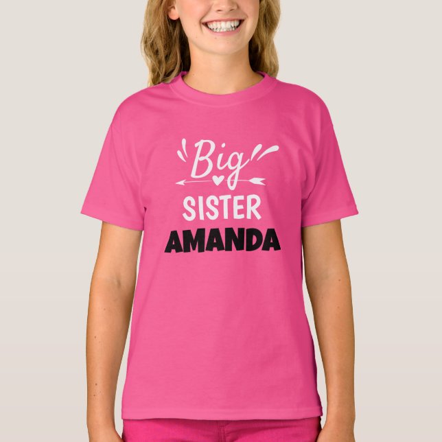 Maßgeschneiderter Name für große Schwester T-Shirt (Vorderseite)