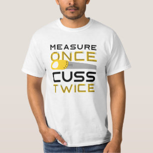 Maßnahme einmal zweimal aufheben T-Shirt