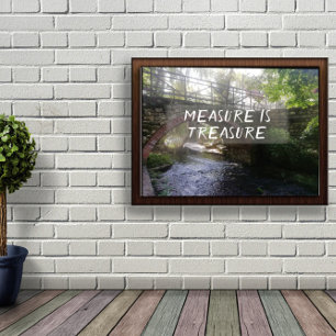 Maßnahme ist Schatz sprichwörtliche Bridge Poster