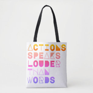 Maßnahmen sprechen lauter als Motivierend Zitate Tasche