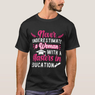 Master-Abschluss in Bildung Abschluss T - Shirt