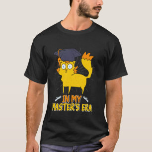 Master-Abschluss IN MEINER MASTER-ÄRA Lustiger Kat T-Shirt