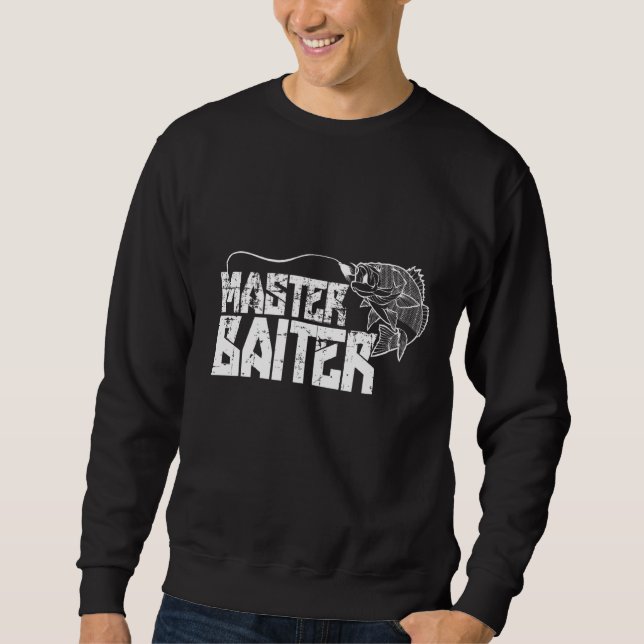 Master-Baiter-Fischerei Sweatshirt (Vorderseite)