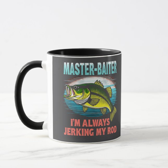 Master Baiter I'm Jerking My Rod Vater Fisher Tasse (Links)