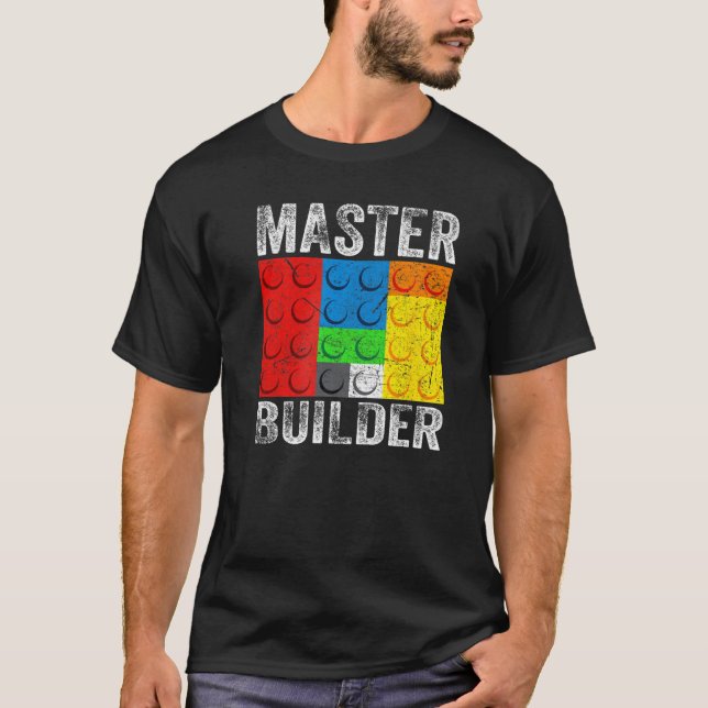 Master Builder Gebäude blockiert Brick Builders To T-Shirt (Vorderseite)