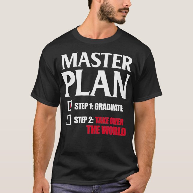 Master Degree Abschluss MBA Graduate Funny Maste T-Shirt (Vorderseite)