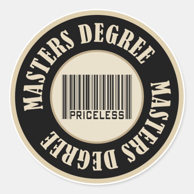 Master Degree Priceless Runder Aufkleber (Vorderseite)