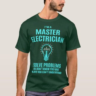 Master Electrical I Löst Probleme Geschenkartikel T-Shirt