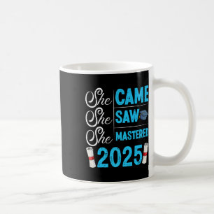 Master-Grad Sie kam sah meistern 2025 Mädchen Kaffeetasse