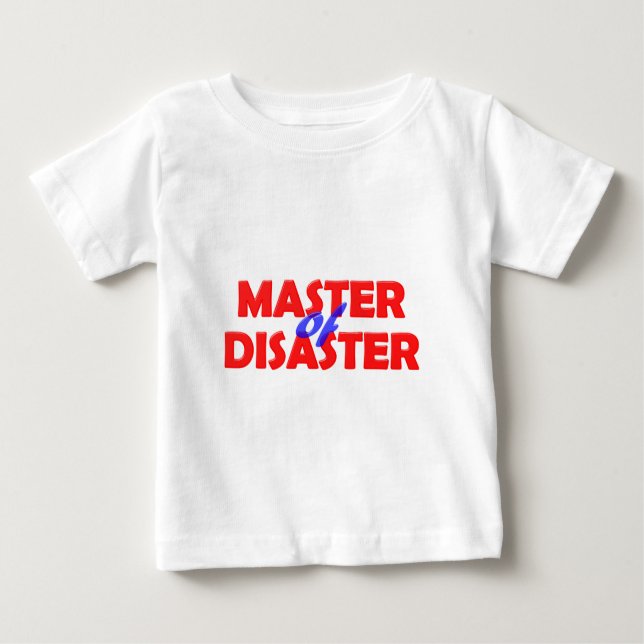 Master of Disaster Baby T-shirt (Vorderseite)