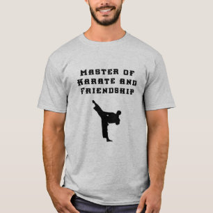 "Master of Karate and Friendship" T - Shirt der Mä