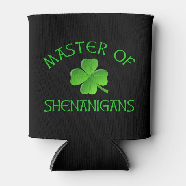 Master of Shenanigans Funny St. Patrick's Day Dosenkühler (Vorderseite)