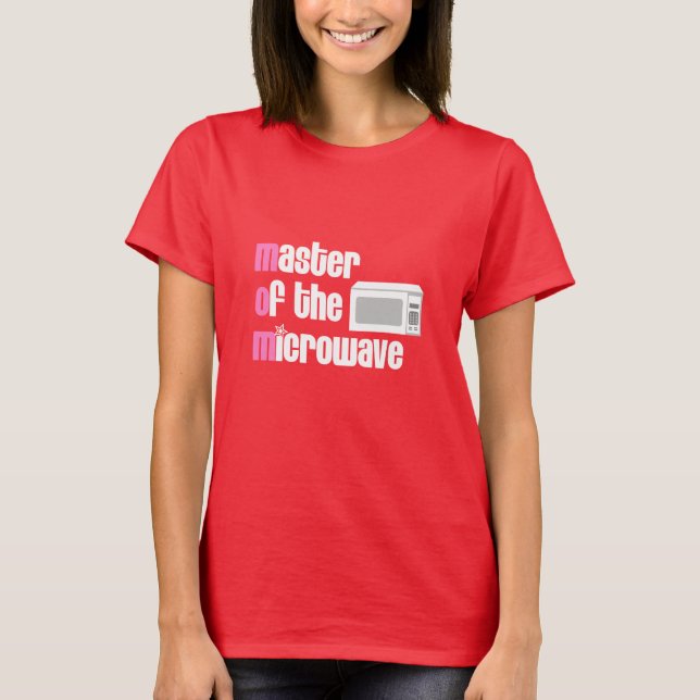 Master of the Microwave (MAMA) T - Shirt (Vorderseite)