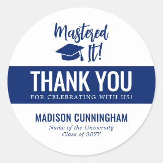 Mastered It Masters Degree Graduation Thank You Runder Aufkleber
