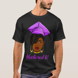 Masters Degree Master beherrscht die schwarze Köni T-Shirt