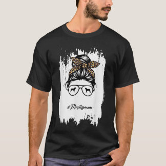 Mastiff Mama Hund Mama Messy Bun Leopard T-Shirt
