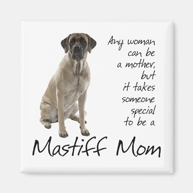Mastiff Mama Magnet (Vorne)