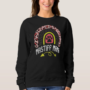 Mastiff Mama Rainbow Leopard Pink Dog Mama Niedlic Sweatshirt