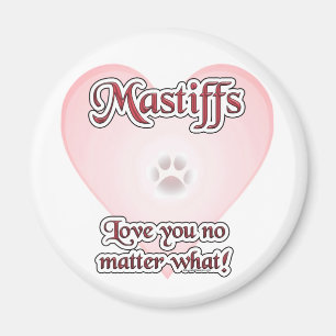 Mastiffs Liebe Sie egal was Magnet