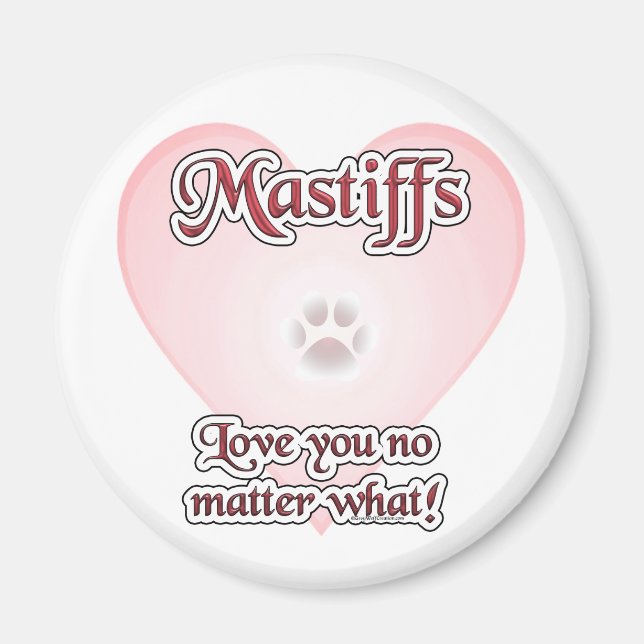 Mastiffs Liebe Sie egal was Magnet (Vorne)