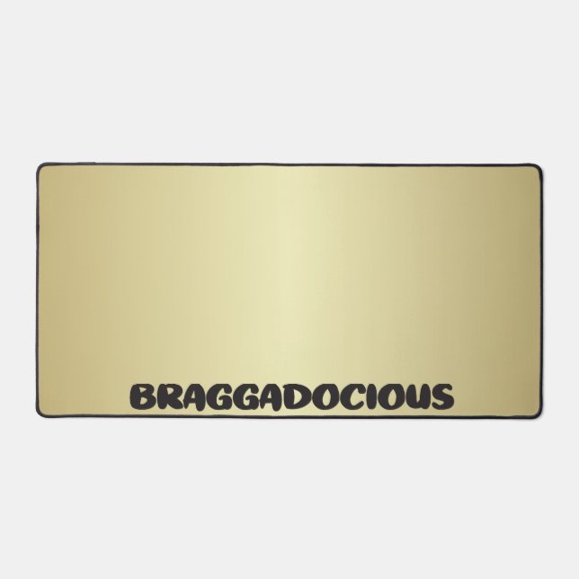 MAT DE BUREAU BRAGGADOCIEUX (Recto)
