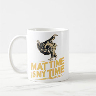 Mat Time is My Time Jiu Jitsu Mat Mastery BJJ Kaffeetasse