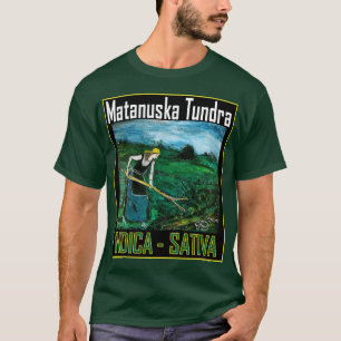 MATANUSKA TUNDRA-INDICA SATIVA T-Shirt